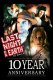 Last Night on Earth 10th Anniversary Edition