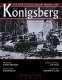Königsberg The Soviet Attack on East Prussia 1945 Ziplock