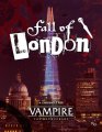 Vampire the Masquerade 5th Fall of London