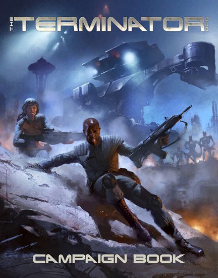 The Terminator RPG Campaign Book - zum Schließ en ins Bild klicken
