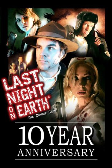 Last Night on Earth 10th Anniversary Edition - zum Schließ en ins Bild klicken
