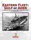 Second World War at Sea Eastern Fleet Gulf of Aden