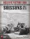 Decisive Victory 1918 Vol. 1 Soissons