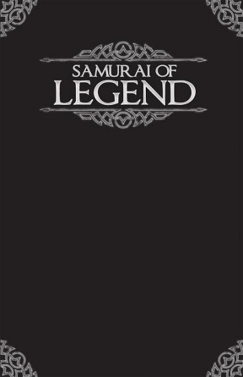 SAMURAI OF LEGEND - zum Schließ en ins Bild klicken