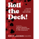 Roll the Deck