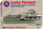 Lucky Forward Pattons 3rd Army in Lorraine