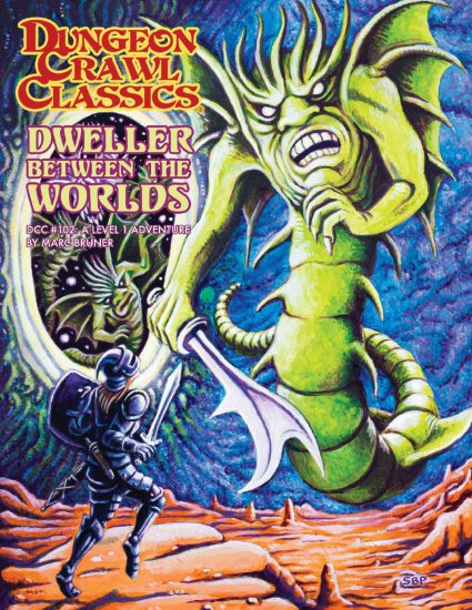 Dungeon Crawl Classics: #102 Dweller Between the Worlds - zum Schließ en ins Bild klicken