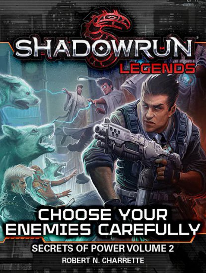 Shadowrun Chose Your Enemies Carefully Collectors Edition Leathe - zum Schließ en ins Bild klicken